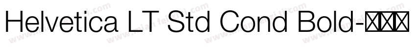 Helvetica LT Std Cond Bold字体转换